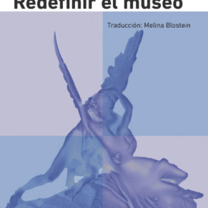 Redefinir el museo