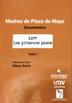 Madres de Plaza de Mayo. Documentos 1