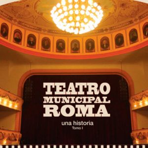 Teatro Municipal Roma (I)