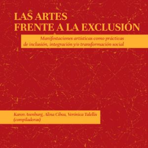 Las artes frente a la exclusión