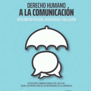Derecho humano a la comunicación