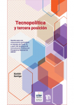 Tecnopolítica y tercera posición
