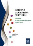 Habitar la Gestión Cultural