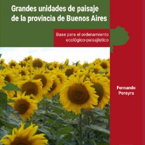 Grandes unidades de paisajes de la provincia de Buenos Aires