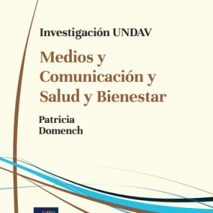 Medios y Comunicación y Salud y Bienestar