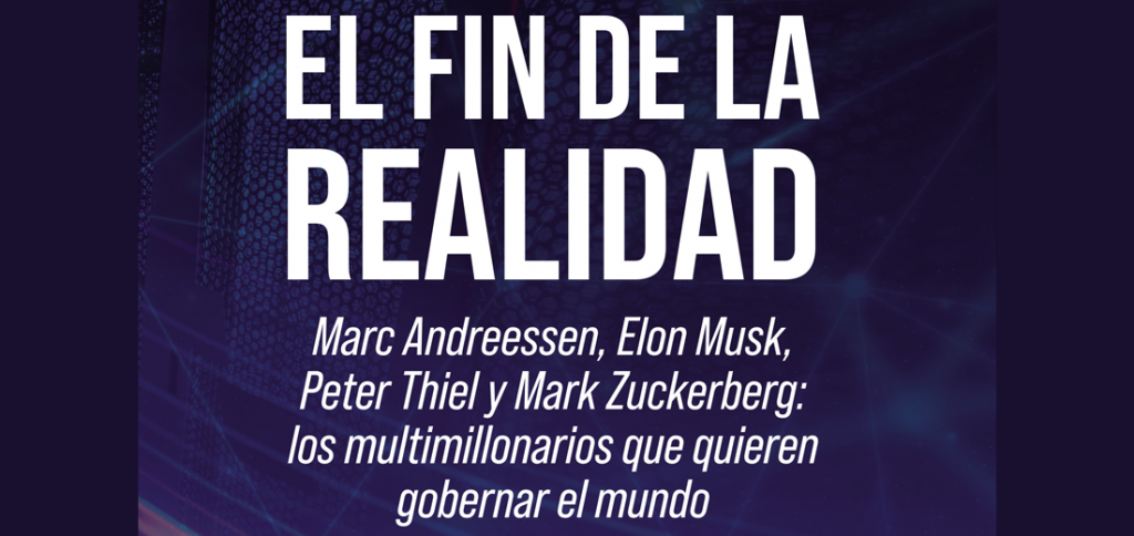 Importante novedad editorial: El fin de la realidad