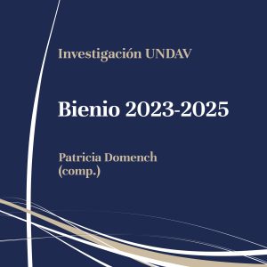 Investigación UNDAV Bienio 2023-2025